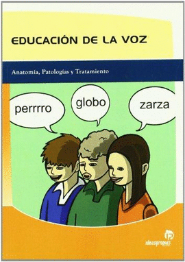 EDUCACION DE LA VOZ