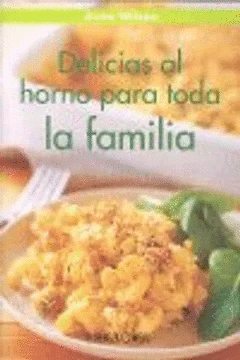 DELICIAS AL HORNO PARA TODA LA FAMILIA