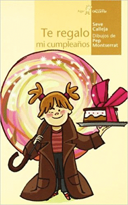 TE REGALO MI CUMPLEAÑOS