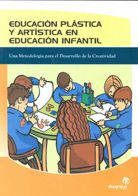 EDUCACION PLASTICA Y ARTISTICA EN EDUCACION INFANTIL