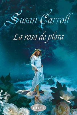 LA ROSA DE PLATA