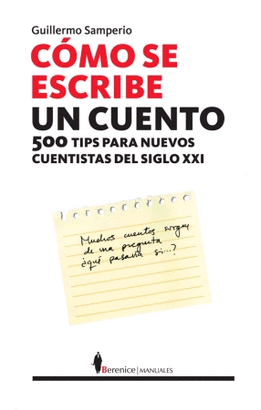 CÓMO SE ESCRIBE UN CUENTO
