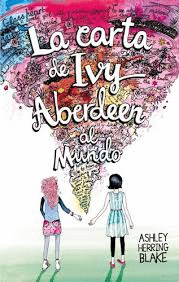 LA CARTA DE IVY ABERDEEN AL MUNDO