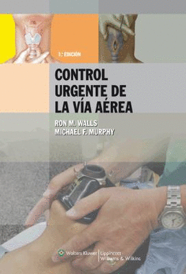 MANUAL PARA EL CONTROL URGENTE DE LA VIA AEREA 3° EDCION