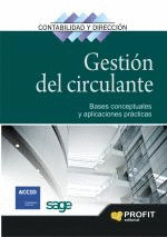 GESTION DEL CIRCULANTE