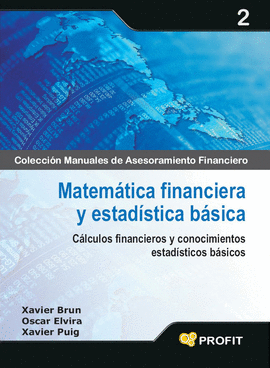 MATEMATICA FINANCIERA Y ESTADISTICA BASICA