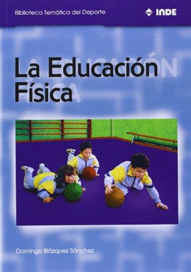 LA EDUCACION FISICA