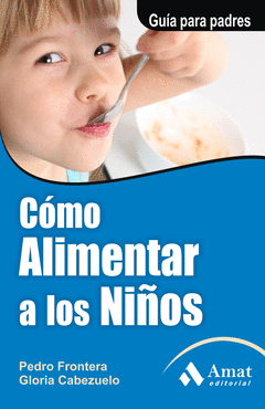 COMO ALIMENTAR A LOS NIÑOS