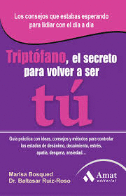 TRIPTOFANITO EL SECRETO PARA VOLVER A SER TU