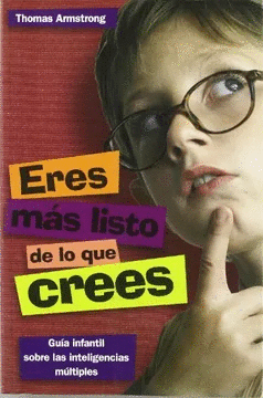 ERES MÁS LISTO DE LO QUE CREES