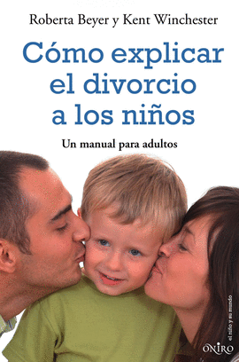COMO EXPLICAR EL DIVORCIO A LOS NIÑOS