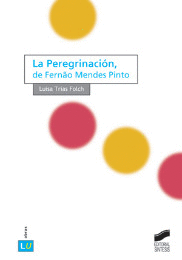 LA PEREGRINACIÓN, DE FERNÃO MENDES PINTO