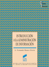 INTRODUCCIÓN A LA ADMINISTRACIÓN DE INFORMACIÓN