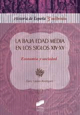 LA BAJA EDAD MEDIA EN LOS SIGLOS XIV-XV