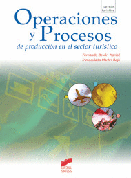 OPERACIONES Y PROCESOS DE PRODUCCIÓN EN EL SECTOR TURÍSTICO