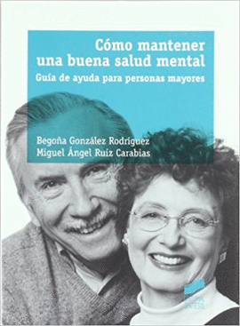 COMO MANTENER UNA BUENA SALUD MENTAL