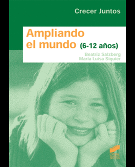 AMPLIANDO EL MUNDO (6-12 AÑOS)