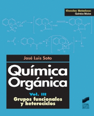 QUÍMICA ORGÁNICA. VOL. III