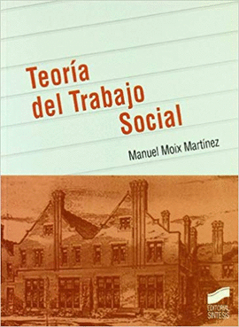 TEORIA DEL TRABAJO SOCIAL