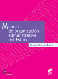 MANUAL DE ORGANIZACIÓN ADMINISTRATIVA DEL ESTADO