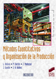 MÉTODOS CUANTITATIVOS Y ORGANIZACIÓN DE LA PRODUCCIÓN