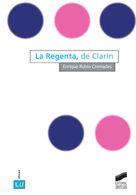LA REGENTA, DE CLARÍN