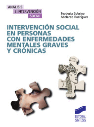 INTERVENCION SOCIAL EN PERSONAS CON ENFERMEDADES MENTALES GRAVES Y CRONICAS