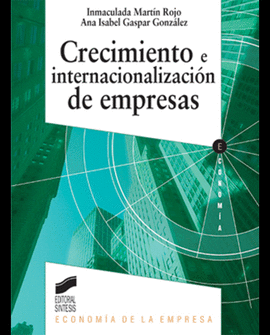 CRECIMIENTO E INTERNACIONALIZACIÓN DE EMPRESAS