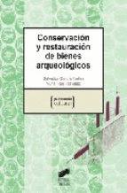 CONSERVACION Y RESTAURACION DE BIENES ARQUEOLOGICAS