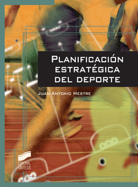 PLANIFICACIÓN ESTRATÉGICA DEL DEPORTE