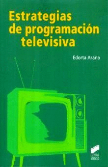 ESTRATEGIAS DE PROGRAMACION TELEVISIVA