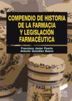 COMPENDIO DE HISTORIA DE LA FARMACIA Y LEGISLACION FARMACEUTICA