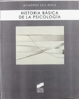 HISTORIA BASICA DE LA PSICOLOGIA