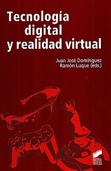 TECNOLOGIA DIGITAL Y REALIDAD VIRTUAL