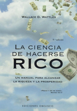 LA CIENCIA DE HACERSE RICO