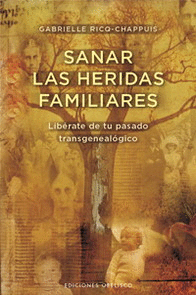 SANAR LAS HERIDAS FAMILIARES