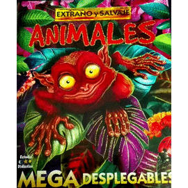 ANIMALES (EXTRAÑO Y SALVAJE)