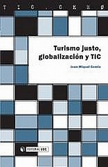 TURISMO JUSTO GLOBALIZACION Y TIC