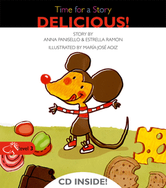DELICIOUS! (TIME FOR A STORY)