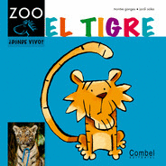 EL TIGRE ZOO