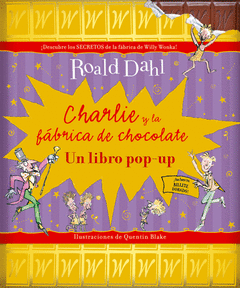 CHARLIE Y LA FABRICA DE CHOCOLATE