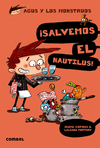 SALVEMOS EL NAUTILUS 2 (AGUS Y LOS MONSTRUOS)