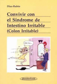 CONVIVIR CON EL SINDROME DEL INTESTINO IRRITABLE