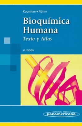 BIOQUIMICA HUMANA TEXTO Y ATLAS 4°EDIC