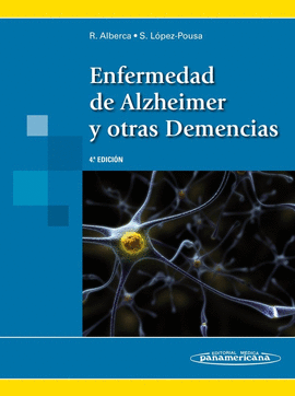 ENFERMEDAD DE ALZHEIMER Y OTRAS DEMENCIAS 4° EDIC.