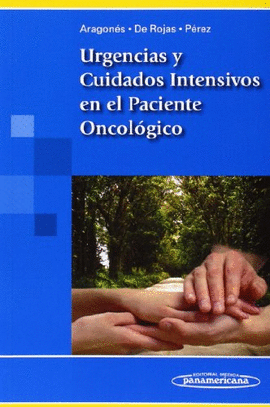 URGENCIAS Y CUIDADOS INTENSIVOS EN EL PACIENTE ONCOLOGICO