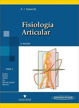 FISIOLOGIA ARTICULAR TOMO 2 6A EDICION