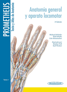ANATOMIA GENERAL Y APARATO LOCOMOTOR PROMETHEUS TEXTO Y ATLAS