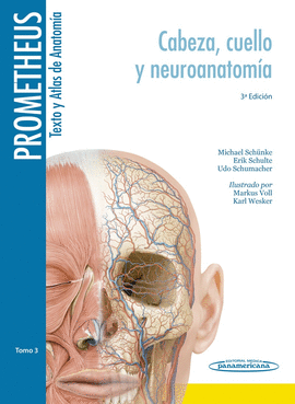PROMETHEUS TEXTO Y ATLAS DE ANATOMIA TOMO 3 CABEZA CUELLO Y NEUROANATOMIA