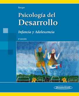 PSICOLOGIA DEL DESARROLLO INFANTIL Y ADOLESCENCIA